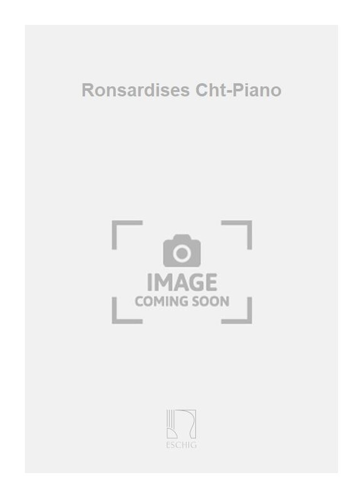 Ronsardises Cht-Piano